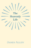 The Heavenly Life - Paperback