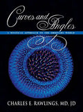 Curves and Angles, A Mystical Approach to the Ordinary World - Hardcover