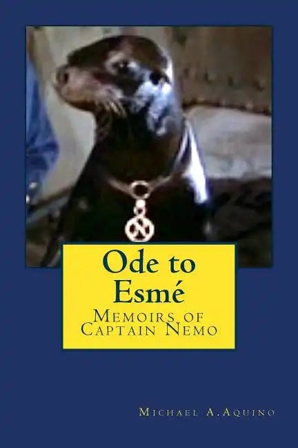 Ode to Esme: Memoirs of Captain Nemo - Paperback