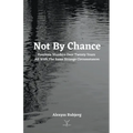 Not By Chance - Paperback