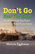Don't Go Near the Water - Paperback