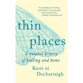Thin Places - Paperback