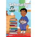 Scholarly Jim: Level 2: Book 28 - Paperback
