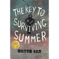 The Key to Surviving Summer - Library Binding