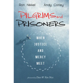 Pilgrims and Prisoners - Paperback