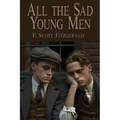 All the Sad Young Men - Paperback