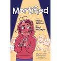 Mortified - Hardcover