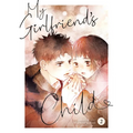 My Girlfriend's Child Vol. 2 - Paperback