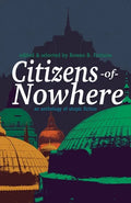 Citizens of Nowhere: an anthology of utopic fiction - Paperback