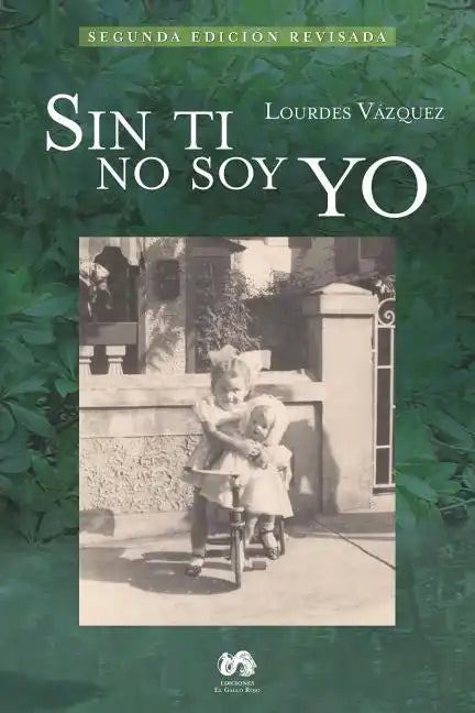 Sin ti no soy yo - Paperback