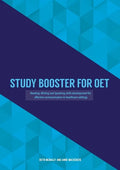 Study Booster for OET: Reading, Writing and Speaking skills development for effective communication in healthcare settings - Paperback