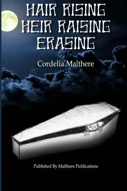 Hair Rising, Heir Raising, Erasing - Paperback