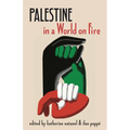 Palestine in a World on Fire - Paperback