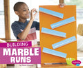 Building Marble Runs - Paperback