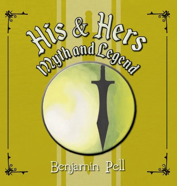 His & Hers Myth and Legend - Hardcover