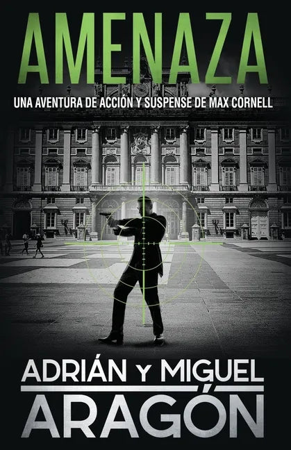 Amenaza: Una aventura de acción y suspense - Paperback