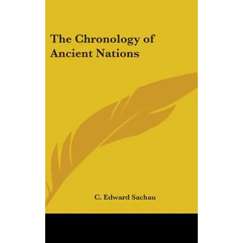 The Chronology of Ancient Nations - Hardcover