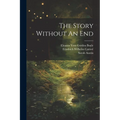 The Story Without An End - Paperback