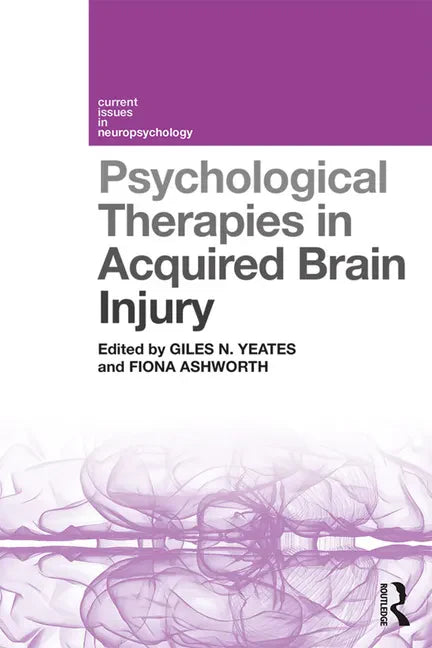 Psychological Therapies in Acquired Brain Injury - Paperback