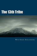 The 13th Tribe - Paperback