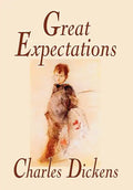 Great Expectations by Charles Dickens, Fiction, Classics - Hardcover