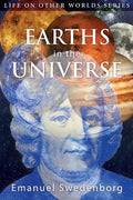 Earths in the Universe: Their Spirits and Inhabitants - Paperback