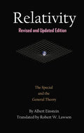 Relativity: The Special and the General Theory - Hardcover
