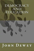 Democracy and Education - Paperback