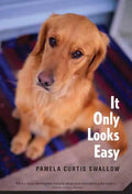 It Only Looks Easy - Paperback