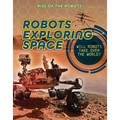 Robots Exploring Space - Paperback