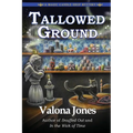 Tallowed Ground - Paperback