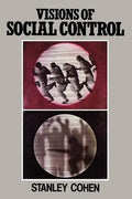 Visions of Social Control: Crime, Punishment and Classification - Paperback