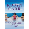 The Friendship Club - Library Binding