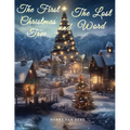The First Christmas Tree and The Lost Word - Paperback