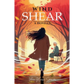 Wind Shear: A Novella - Paperback