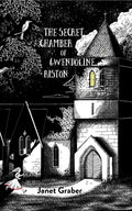 The Secret Chamber of Gwendolyn Riston - Paperback