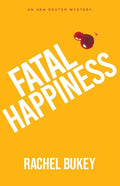 Fatal Happiness - Paperback