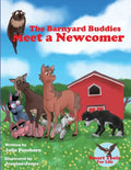 The Barnyard Buddies Meet a Newcomer - Paperback