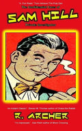 The Confidential Cases of Sam Hill Private Investigator - Paperback