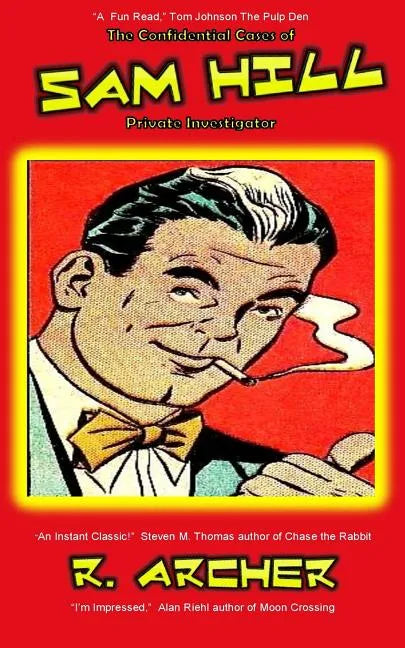 The Confidential Cases of Sam Hill Private Investigator - Paperback