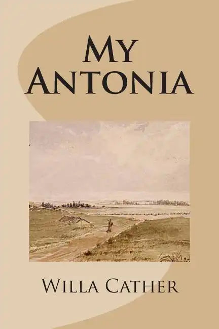 My Antonia - Paperback