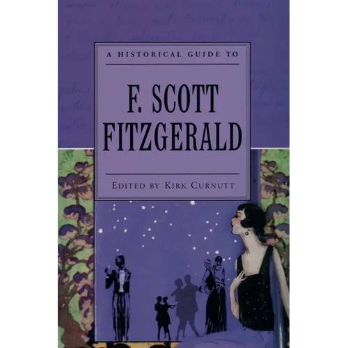 A Historical Guide to F. Scott Fitzgerald - Paperback