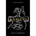 In the Way of Jesus - Paperback