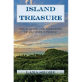 Island Treasure: The Making and Remaking of Petit St. Vincent - Paperback