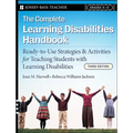 The Complete Learning Disabilities Handbook: Ready-To-Use Strategies and Activities for Teaching Students with Learning Disabilities - Paperback