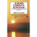 A Sand County Almanac: With Essays on Conservation from Round River - Mass Market Paperbound