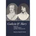 Godwin and Mary: Letters of William Godwin and Mary Wollstonecraft - Paperback