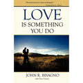 Love Is Something You Do - Paperback