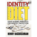 Identity Diet: Eight Guiding Principles for Identity Protection - Hardcover