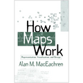 How Maps Work: Representation, Visualization, and Design - Paperback